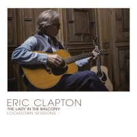 Pure Audio Eric Clapton – The Lady on the Balcony bei Radio Körner kaufen